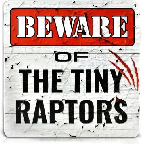 Beware of The Tiny Raptors